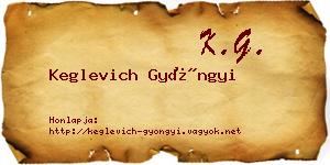 Keglevich Gyöngyi névjegykártya